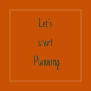 Lets Start Planning